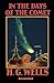 In the Days of the Comet Annotated