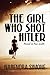 The Girl Who Shot Hitler