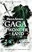 GAGA WONDERLAND - Volume 1