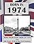 Born in 1974: UK and World news from every week of 1974. Plus how times have changed from 1974 to the 21st century.