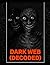 Dark Web Stories (DECODED)