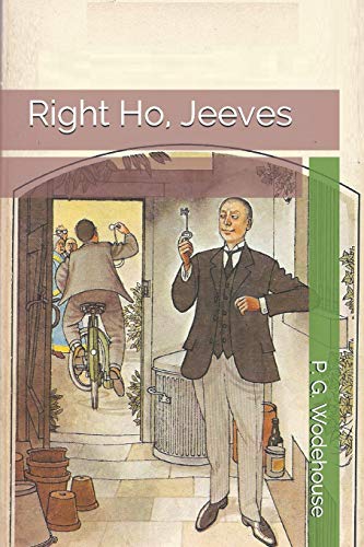 Right Ho, Jeeves