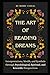 The Art of Reading Dreams: ...