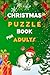 Christmas Puzzle Book For A...
