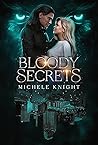 Bloody Secrets (Bloody #2)