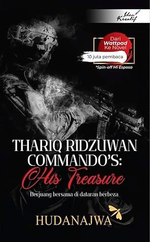 Thariq Ridzuwan Commando's: His Treasure