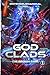 Godclads: The Broken Cage (Godclads, #1)