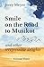 Smile on the Road to Musiko...