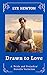 Drawn To Love: A Pride and ...