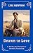 Drawn To Love A Pride and Prejudice Novella Variation by Lyr Newton
