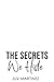 The Secrets We Hide (EVERMORE Book 3)