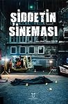 Şiddetin Sineması
