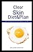 Clear Skin Diet&Plan: What ...
