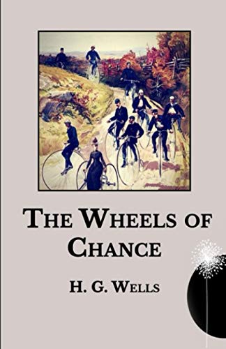 The Wheels of Chance