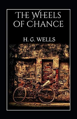 The Wheels of Chance illustrated