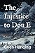 The Injustice to Dou E: Sel...