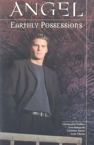 Angel: Earthly Possessions (Paperback)