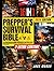 The Prepper’s Survival Bibl...