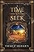A Time to Seek (The Time Travel Journals of Sahara Aldridge #1)