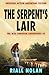 THE SERPENT'S LAIR: Grippin...