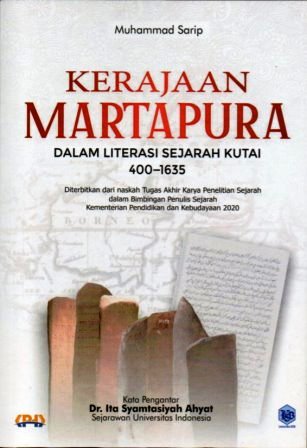 Kerajaan Martapura dalam Literasi Sejarah Kutai, 440-1635