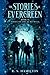 The Stories of Evergreen II...