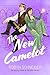 The New Camelot (Emry Merlin, #3) by Robyn Schneider