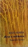 Era e udhëve : tregime e novela
