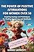THE POWER OF POSITIVE AFFIRMATIONS FOR WOMEN OVER 50 by Mania Leonovy