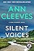 Silent Voices (Vera Stanhope, #4)