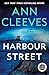 Harbour Street (Vera Stanhope #6)