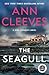The Seagull (Vera Stanhope #8)