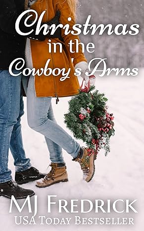 Christmas in the Cowboy's Arms (Cascada Encantada)