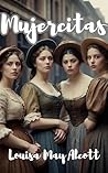 Book cover for Mujercitas : Edición ilustrada en español e inglés (Spanish Edition)