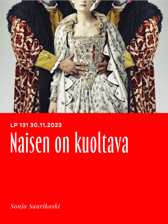 Naisen on kuoltava (Long Play, #131)