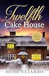 Twelfth Cake House