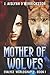 Mother of Wolves: Large Pri...