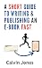 A Short Guide to Writing & ...