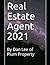 Real Estate Agent 2021: By ...