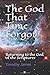 The God That Time Forgot: R...