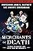 Merchants of Death: Global ...