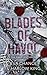Blades of Havoc: The Complete Series (Devil's Dozen Box Set, #1-4)