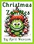 Christmas Zombies