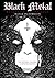 Black Metal: Evolution of t...