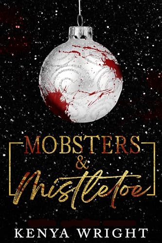 Mobsters & Mistletoe (Kindle Edition)