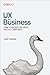 UX for Business: How to Design Valuable Digital Companies