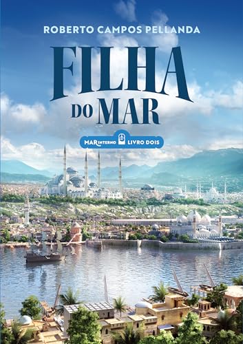 Filha do Mar (Mar Interno Livro 2) (Portuguese Edition)