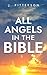 All Angels in The Bible: Un...
