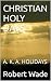 CHRISTIAN HOLY DAYS: A. K. ...
