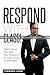 Respond With Class!: Rethin...